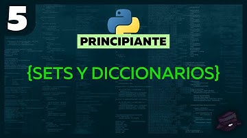 CURSO de Python (desde cero) visual studio code - Sets y Diccionarios #5