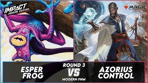 Esper Frog VS Azorius Control [PAPER] | Modern FNM from IGC RD 3 | Magic: the Gathering