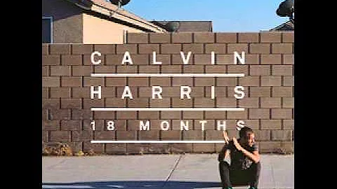 Calvin Harris - We'll Be Coming Back (feat. Example)