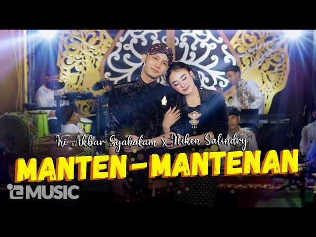 NIKEN SALINDRY FEAT. KI AKBAR SYAHALAM - MANTEN MANTENAN (Official Music Video) class=