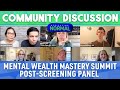 Mental wealth mastery summit  medicating normal postscreening panel discussion