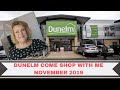 Come Shop With Me - Dunelm - November 2019