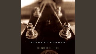 Miniatura de vídeo de "Stanley Clarke - Hot Fun"