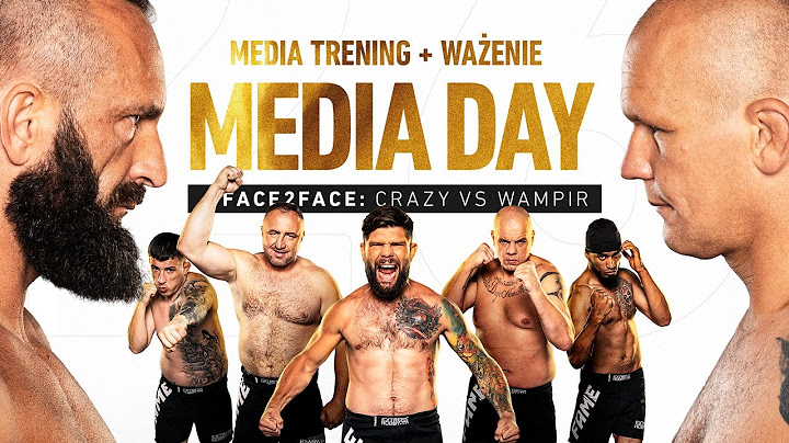 FAME 26 MEDIA DAY: Ceremonia Ważenia / Media Trening / FACE2FACE