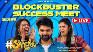#Single Blockbuster Success Meet LIVE | Sree Vishnu, Ketika, Ivana | Allu Aravind | Caarthick Raju