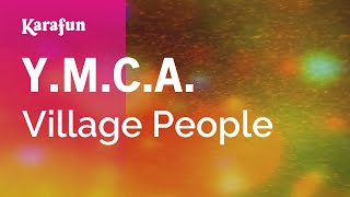 Video thumbnail of "Y.M.C.A. - Village People | Karaoke Version | KaraFun"