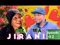 MKE WA JIRANI 2 
