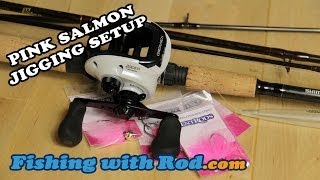 How to Fish: Pink Salmon Jigging Setup