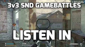 Listen in 3v3 SND GameBattles Match With Clutch Ending