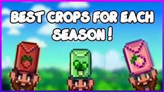 Stardew Valley : The Best Crops for Each Season !