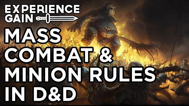 D&D Minion Rules and Combat - Experience Gain!