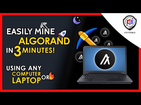 Tambang Algorand dengan Mudah di Komputer atau Laptop Apa Pun | Cara Menambang Algorand | ALGO