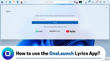 How to use the OneLaunch Lyrics App? (2023 Edition)