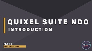 Celebrity Introduction to Quixel Suite NDo | Table Flip Games Profile