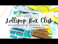 Happy Little Moments | Lollipop Box Club