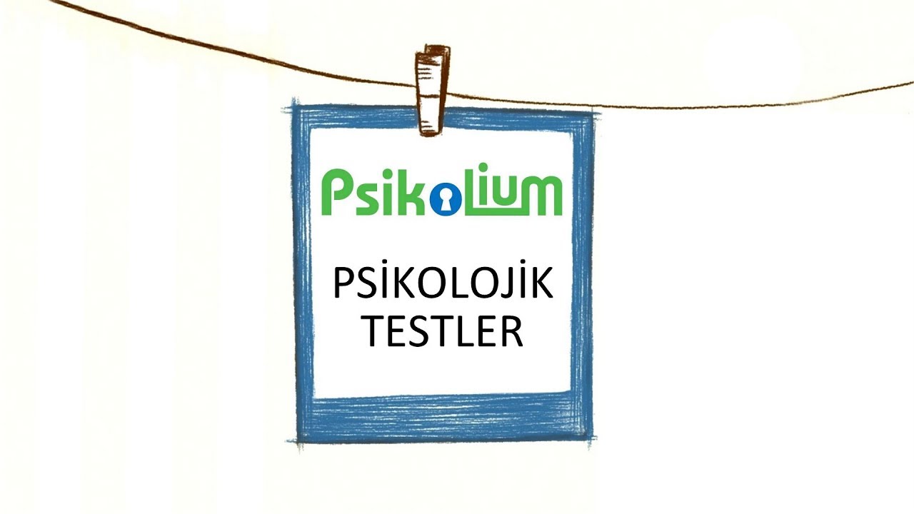 Psikolium PSİKOLOJİK TESTLER