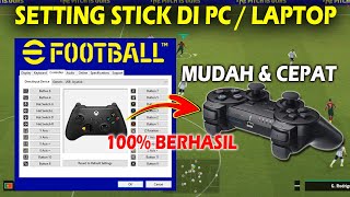 100  Berhasil  Setting Stik Efootball