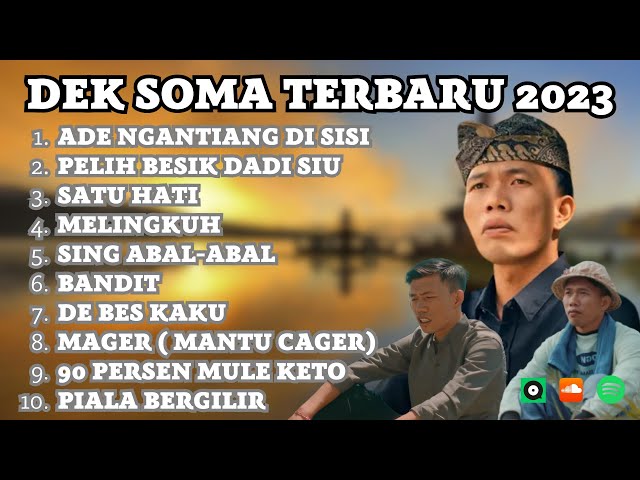 Dek Soma Terbaru Ade Ngantiang Di Sisi | Kumpulan Lagu Bali Dek Soma Paling Hits u0026 Terbaru 2023 class=