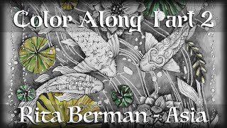 Koi Pond Color Along (Part 2) | Meine Reise durch Asien by Rita Berman ♥
