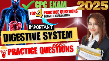 CPC Exam Digestive System Practice Questions | Medical Coding
