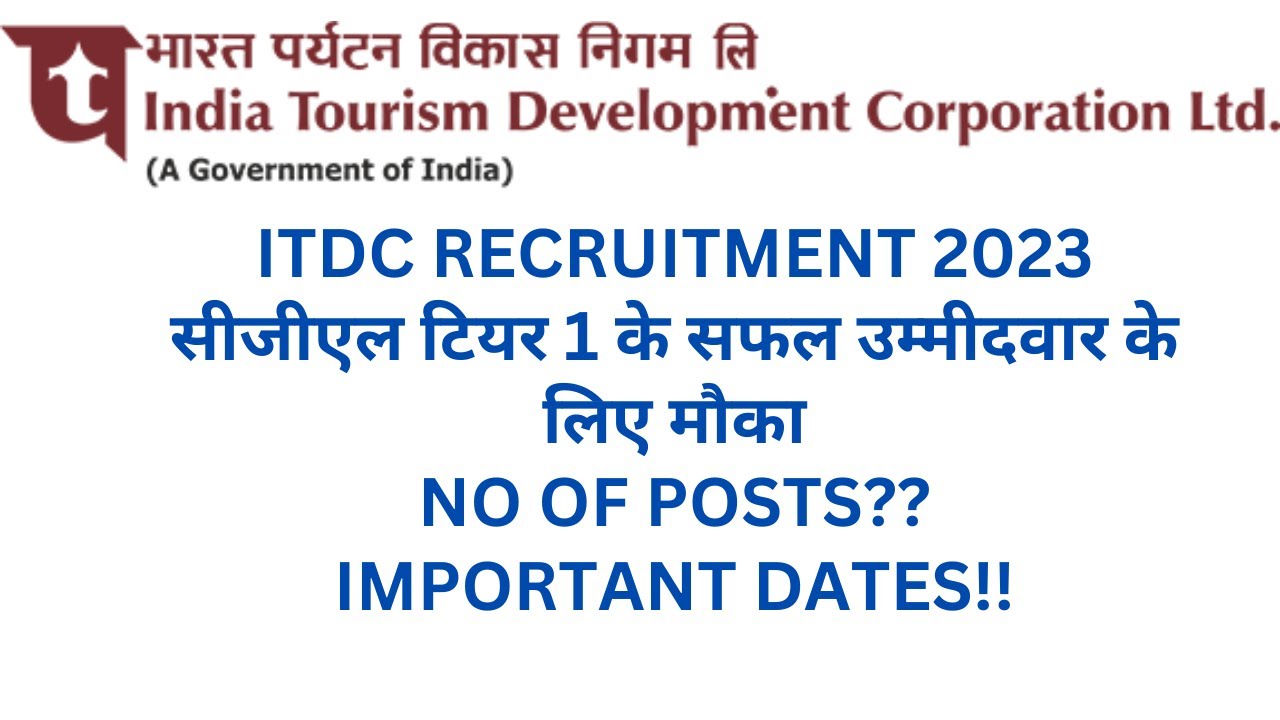 indian tourism development corporation recruitment 2023