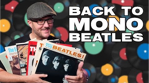 Fakes & Fold-downs | Analyse van de monoalbums van Capitol uit 1964 van The Beatles