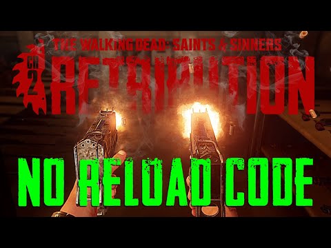 No Reload Code - The Walking Dead: Saints & Sinners Chapter 2: Retribution
