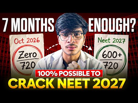 NEET 2027: Zero to 600+ in Just 7 Months?🔥🤫| ONLY Complete Roadmap you need!!