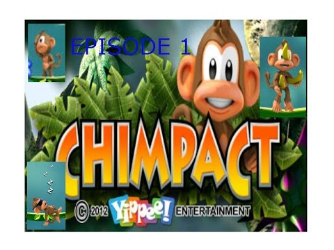 Chimpact ep1 Its harder than it looks