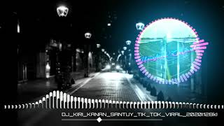 Download Lagu DJ Tik Tok Viral | KIRI KANAN SANTUY 2020 MP3 Download Lagu DJ Tik Tok Viral | KIRI KANAN SANTUY 2020 MP3