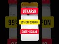 Utkarsh classes coupon code | utkarsh classes discount code | utkarsh classes referral code 2025