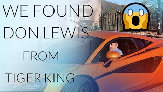 TIGER KING'S DON LEWIS FOUND!!! FAMILY SPOKESPERSON TELLS ALL!!!