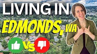 Living In Edmonds, WA: Is It Worth It? Pros And Cons Of This Seattle Suburb