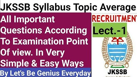 Lect-1 JKSSB Topic Average For Posts  Crash Course