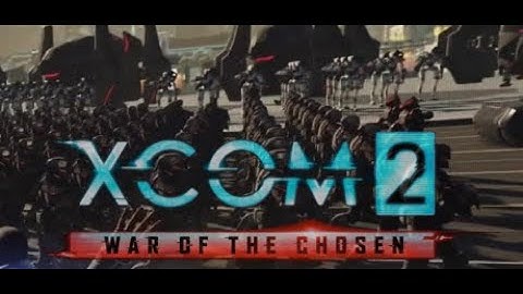 XCOM 2: War of the Chosen: Advent Retaliation