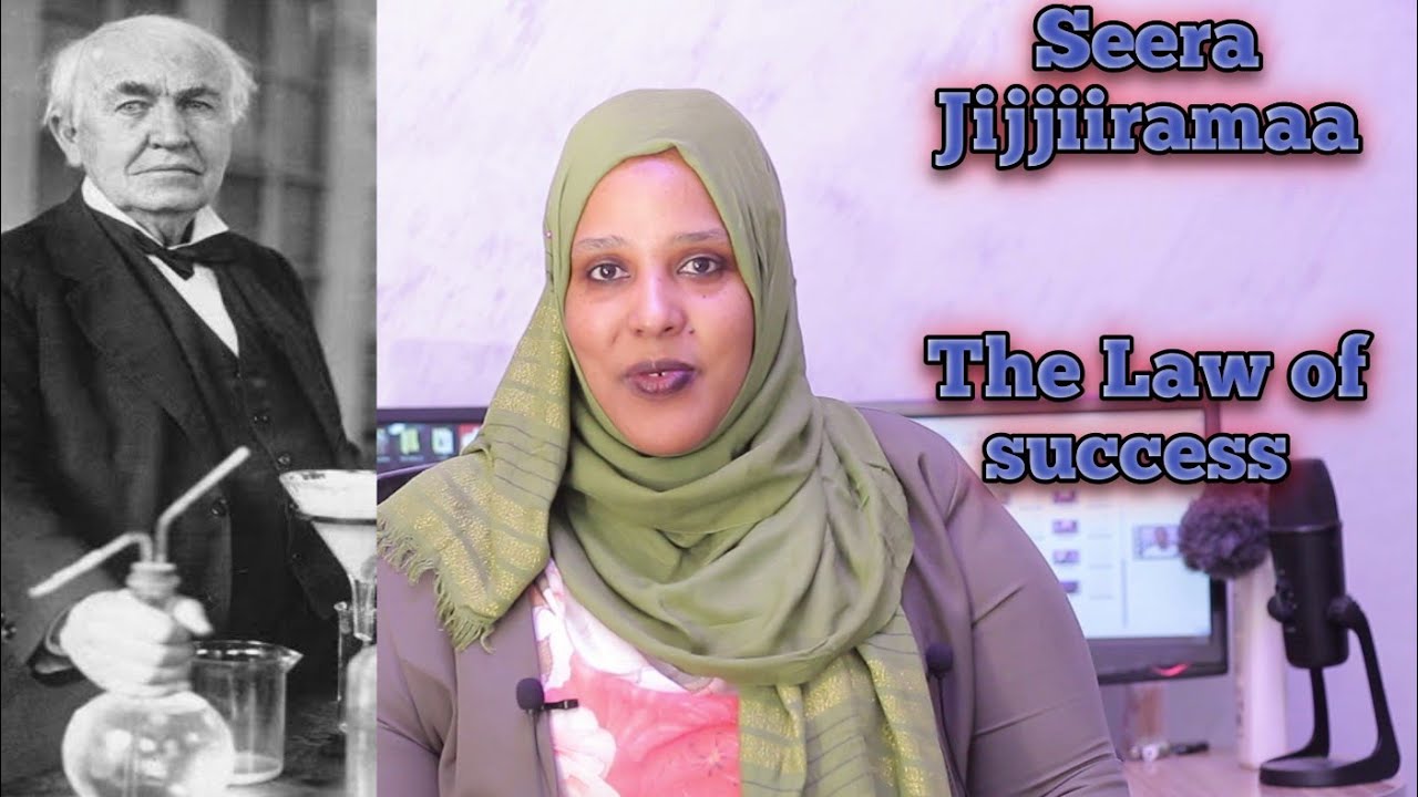 Seera Milkaa'inaa | The Law of success | Suad Muktar Official