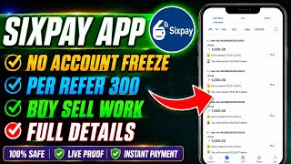 Six pay se earning kaise kare All problem solution best app super fast selling register now 👇 screenshot 3