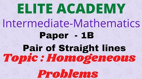 Pair of Straight lines; Topic : Homogeneous Problems@EAG