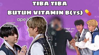 TIBA TIBA BUTUH VITAMIN B(ts) | BTS Funny Moments (Sub Indo)