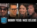 Bobby Feud: The Show Tries To Name The Top 10 Nicest Celebrities