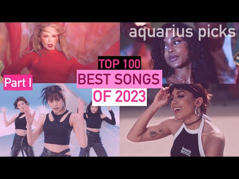 Best Songs of 2023 (Part 1) | Aquarius Picks