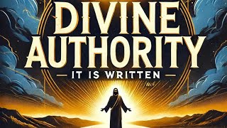 Foundation of Divine Authority: Scripture