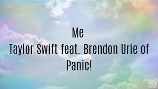 Me - Taylor Swift (Lyrics) feat. Brendon Urie