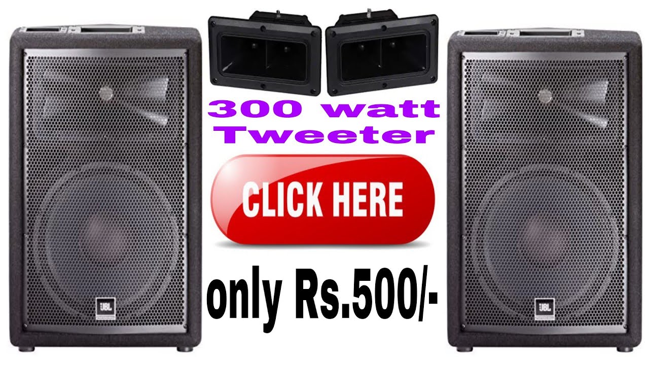 300 watt Piezo Tweeter review , price 