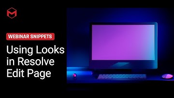 Using Magic Bullet Looks in Resolve Edit Page