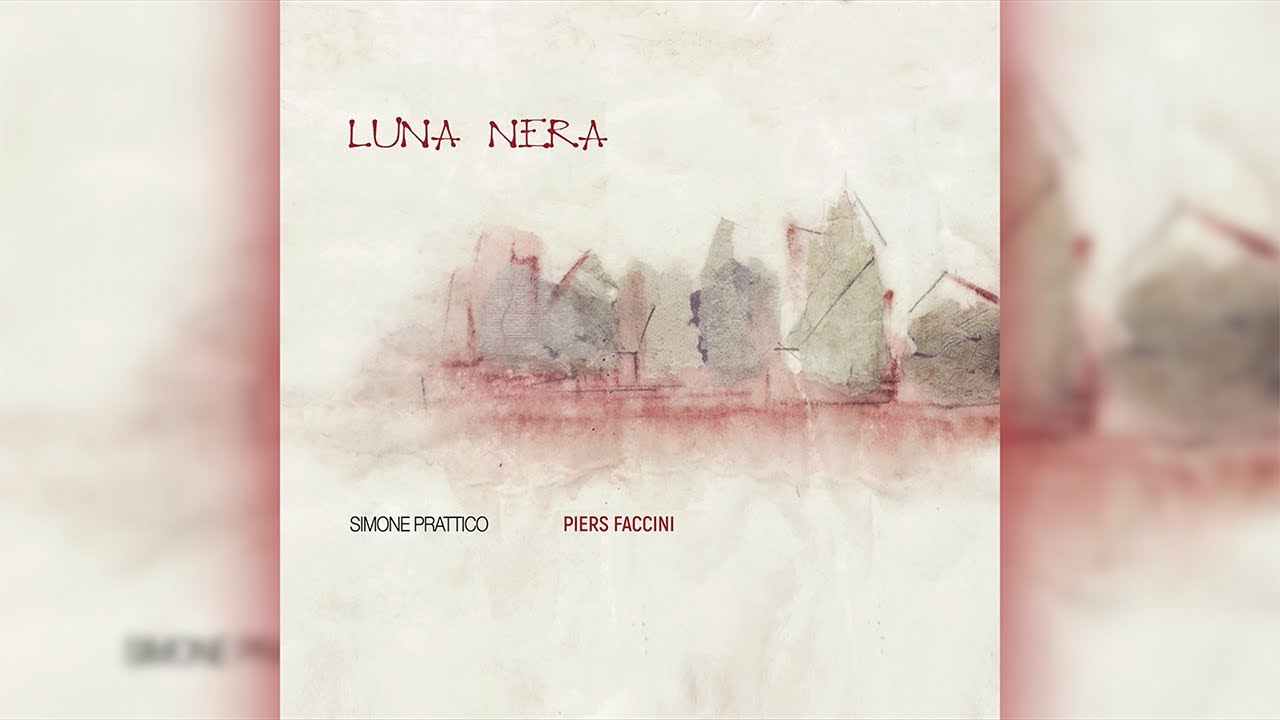 Watch Simone Prattico - Luna Nera (feat. Piers Faccini) on YouTube Watch Simone Prattico - Luna Nera (feat. Piers Faccini) on YouTube