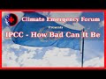 IPCC - How Bad Can It Be