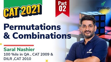 CAT 2021 | Permutation & Combination | QA | Part-2 | Saral Nashier | Gradeup