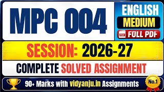 IGNOU MPC 004 Solved Assignment 2026-27 English Medium | MPC 004 Solved Assignment 2026-27
