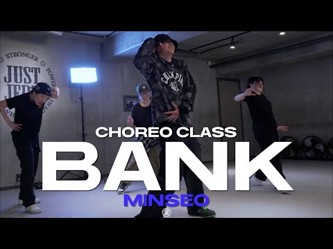 MINSEO Class | EARTHGANG – Bank | @JustjerkAcademy